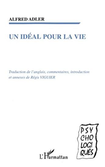 Un Idéal Pour La Vie