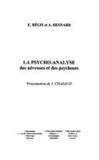 La psycho-analyse des névroses et des psychoses