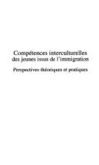 COMPÉTENCES INTERCULTURELLES DES JEUNES ISSUS DE L'IMMIGRATION