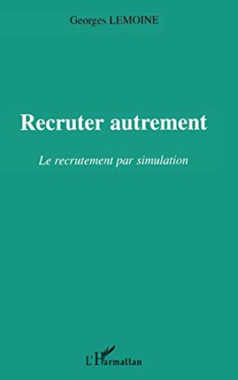 Recruter autrement