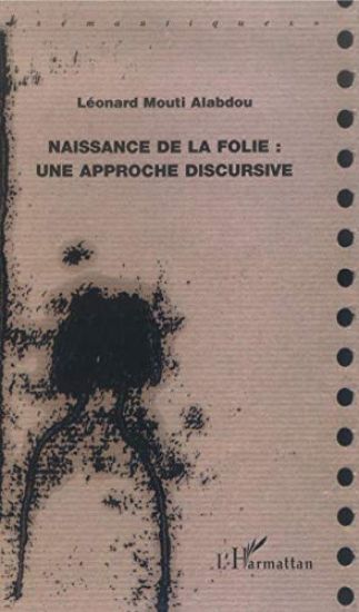 Naissance de la folie