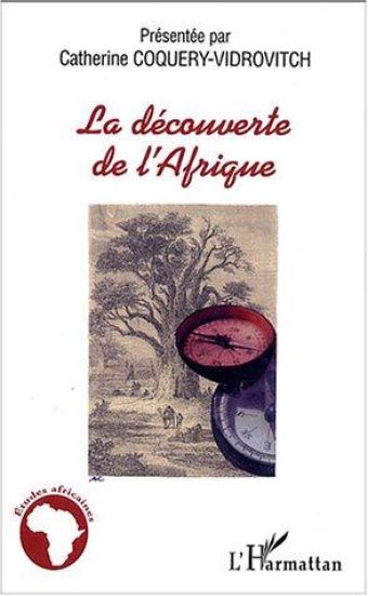 La découverte de l'Afrique