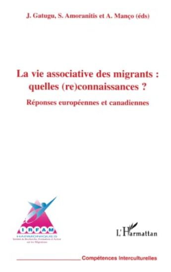 La vie associative des migrantes : quelles (re)connaissances ?