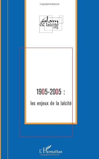 1905-2005 : les enjeux de la laïcité
