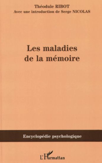 Les maladies de la mémoire