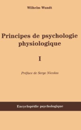 Principes de psychologie physiologique