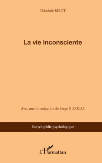 La vie inconsciente