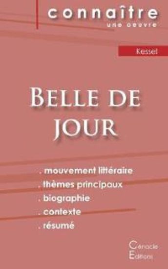 Fiche de lecture Belle de jour de Joseph Kessel (Analyse littéraire de référence et résumé complet)