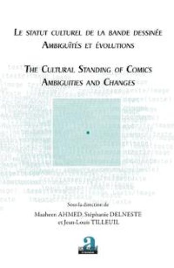 Le statut culturel de la bande dessinée - Ambiguïtés et évolutions