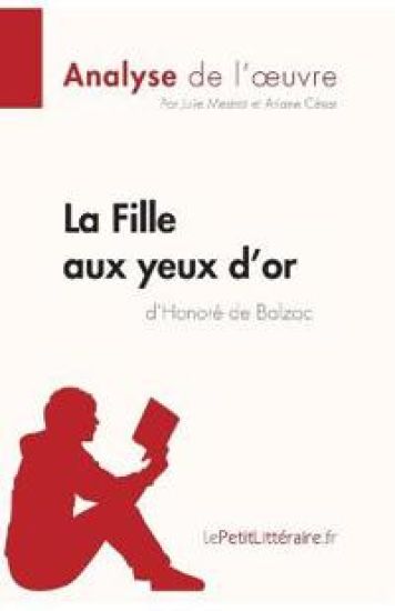 La Fille aux yeux d'or d'Honoré de Balzac (Analyse de l'oeuvre)