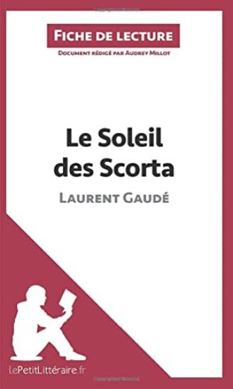 Le Soleil des Scorta de Laurent Gaudé (Fiche de lecture)