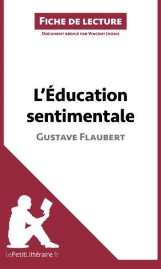 L'Éducation sentimentale de Gustave Flaubert (Fiche de lecture)