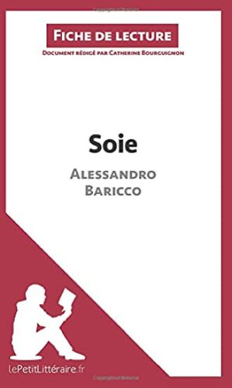 Soie d'Alessandro Baricco (Fiche de lecture)