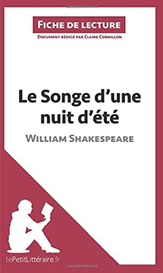 Le Songe d'une nuit d'été de William Shakespeare (Fiche de lecture)
