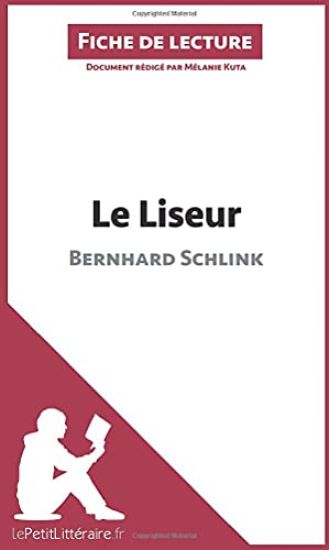 Le Liseur de Bernhard Schlink (Fiche de lecture)