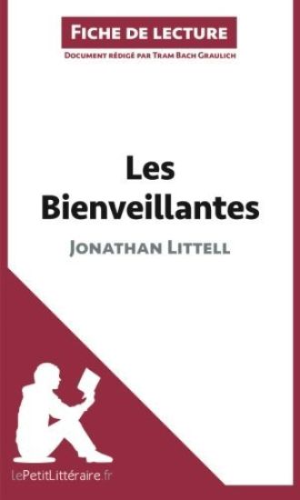 Les Bienveillantes de Jonathan Littell (Fiche de lecture)