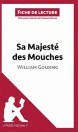 Sa Majeste des mouches de William Golding