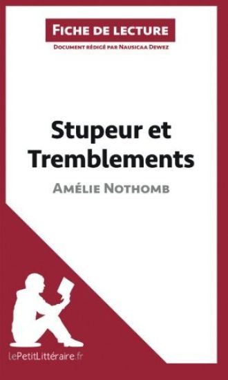 Stupeurs et tremblements d'Amelie Nothomb