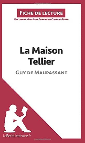 La Maison Tellier de Guy de Maupassant (Fiche de lecture)