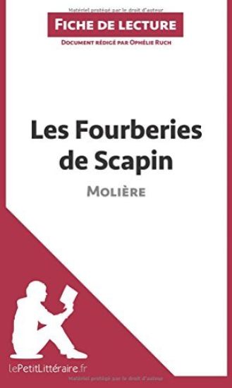 Les Fourberies de Scapin de Molière (Fiche de lecture)