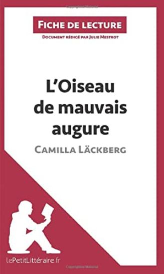 L'Oiseau de mauvais augure de Camilla Läckberg (Fiche de lecture)