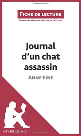 Journal d'un chat assassin de Anne Fine (Fiche de lecture)