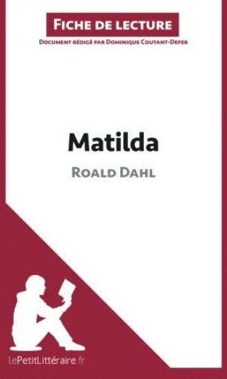 Matilda de Roald Dahl (Analyse de l'oeuvre)
