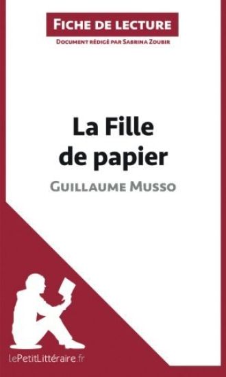 La Fille de papier de Guillaume Musso (Fiche de lecture)