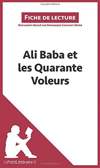 Ali Baba et les Quarante Voleurs (Fiche de lecture)
