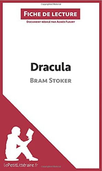 Dracula de Bram Stoker (Fiche de lecture)