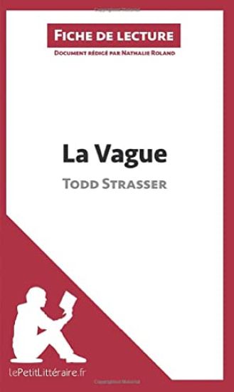 La Vague de Todd Strasser (Fiche de lecture)