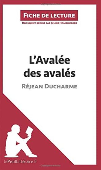 L'Avalée des avalés de Réjean Ducharme (Fiche de lecture)