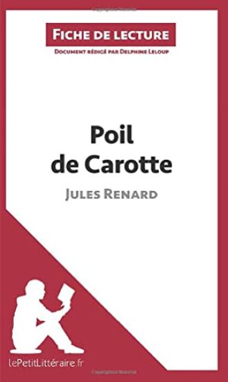 Poil de carotte de Jules Renard (Fiche de lecture)