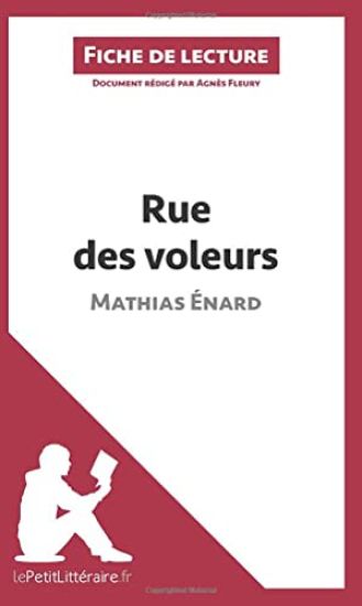 Rue des voleurs de Mathias Énard (Fiche de lecture)