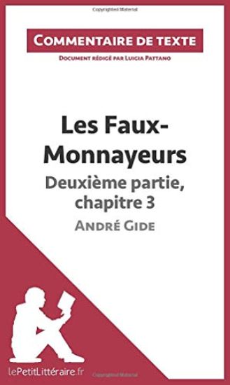 Les Faux-Monnayeurs d'André Gide - Deuxième partie, chapitre 3