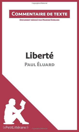 Liberté de Paul Éluard (Commentaire de texte)