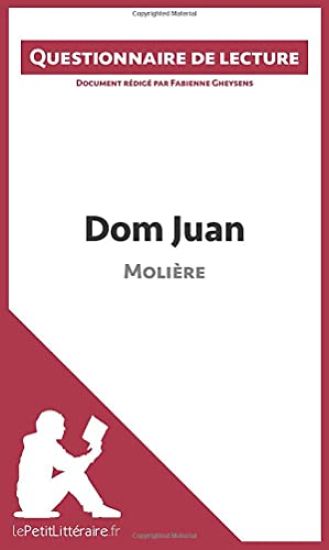 Dom Juan de Molière (Questionnaire de lecture)