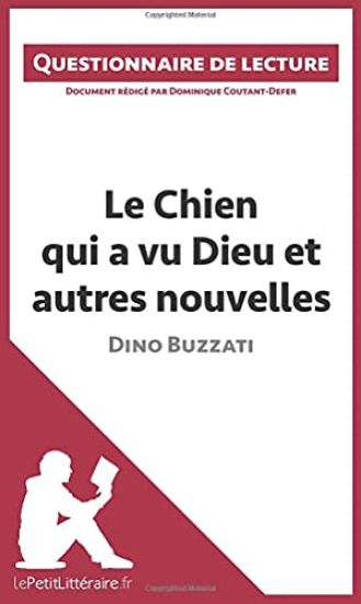 Le Chien qui a vu Dieu et autres nouvelles de Dino Buzzati