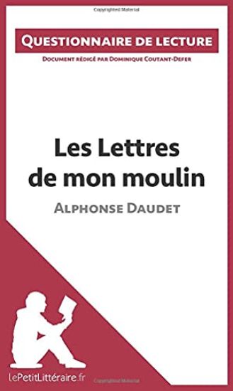 Les Lettres de mon moulin d'Alphonse Daudet