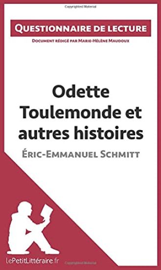 Odette Toulemonde et autres histoires d'Éric-Emmanuel Schmitt