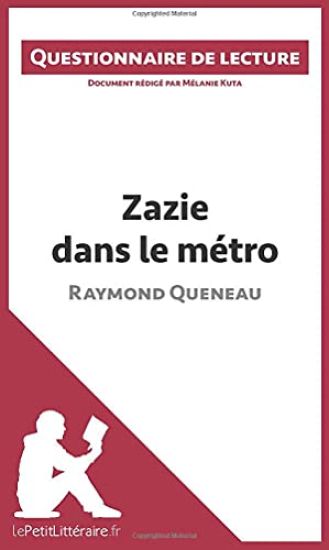 Zazie dans le métro de Raymond Queneau