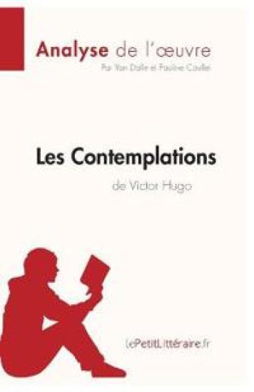 Les Contemplations de Victor Hugo (Analyse de l'oeuvre)