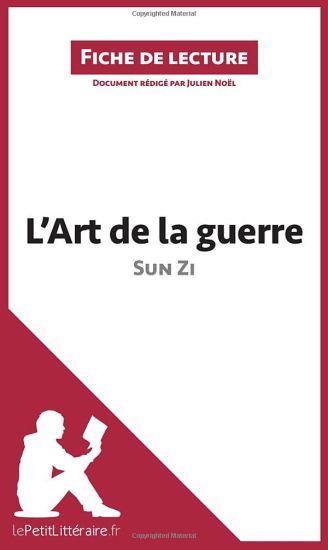 L'Art de la guerre de Sun Zi (Fiche de lecture)