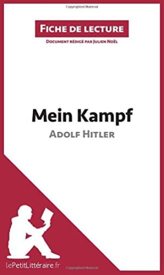 Mein Kampf d'Adolf Hitler (Fiche de lecture)