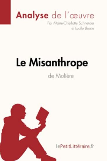 Le Misanthrope de Molière (Analyse de l'oeuvre)