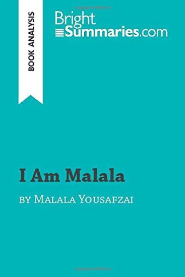 I Am Malala by Malala Yousafzai (Book Analysis)