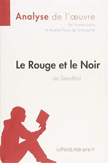 Le Rouge et le Noir de Stendhal (Analyse de l'oeuvre)