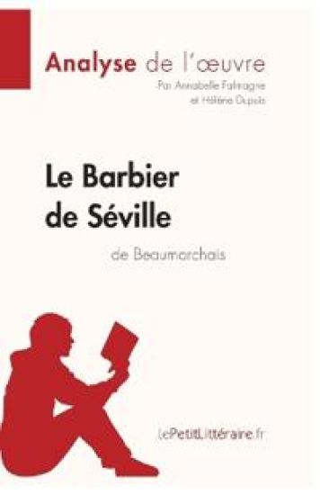 Le Barbier de Séville de Beaumarchais (Analyse de l'oeuvre)