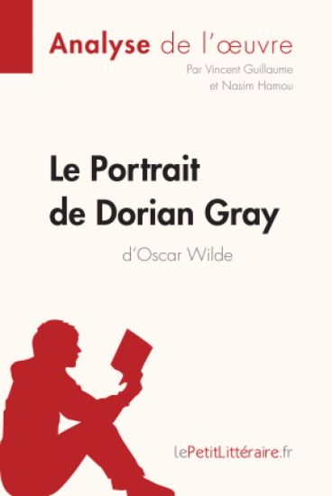 Le Portrait de Dorian Gray d'Oscar Wilde (Analyse de l'oeuvre)