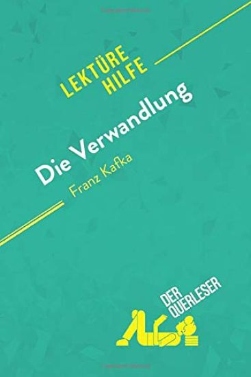 Die Verwandlung von Franz Kafka (Lektürehilfe)